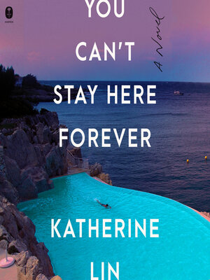 cover image of You Can't Stay Here Forever